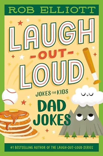 Dad Jokes (Laugh-Out-Loud Jokes for Kids)