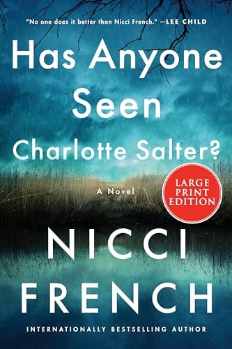 Has Anyone Seen Charlotte Salter? (Large Print)