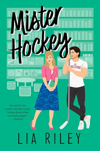 Mister Hockey (Hellions Hockey Romance, Bk. 1)