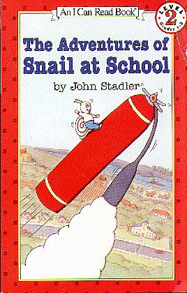 The Adventures Of Snail at School (I Can Read, Επίπεδο 2)