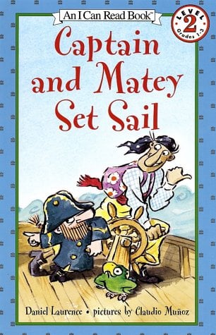 Captain and Matey Set Sail (I Can Read, Level 2)