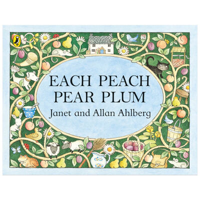 Each Peach Pear Plum