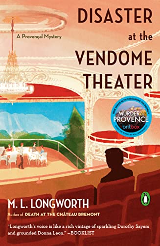 Disaster at the Vendome Theater (Provencal Mystery, Bk. 10)