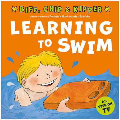 Learning To Swim (First Experiences with Biff, Chip & Kipper)