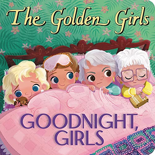 Goodnight, Girls (The Golden Girls)