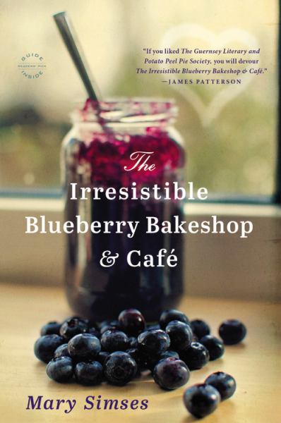 The Irresistible Blueberry Bakeshop and Cafe