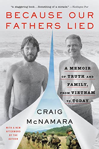 Because Our Fathers Lied: A Memoir of Truth and Family, From Vietnam to Today