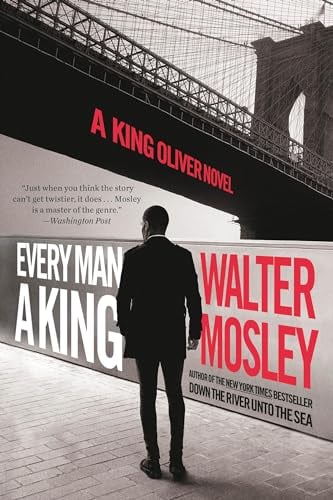 Every Man a King (King Oliver, Bk. 2)