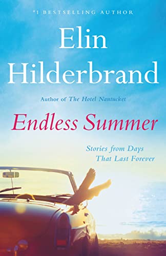 Endless Summer: Stories From Days That Last Forever (Large Print)