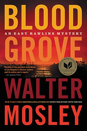 Blood Grove (A Easy Rawlins Mystery, Bk. 15)