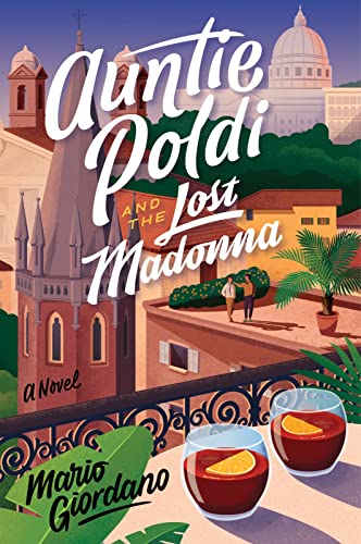 Auntie Poldi And The Lost Madonna (Auntie Poldi Adventure, Bk. 4)