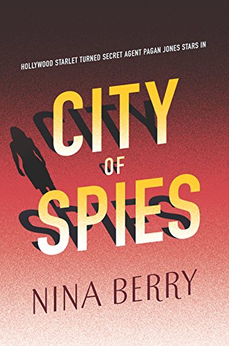 City of Spies (Pagan Jones, Bk. 2)