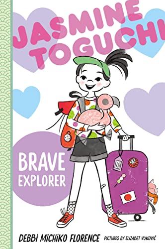 Brave Explorer (Jasmine Toguchi, Bk. 5)