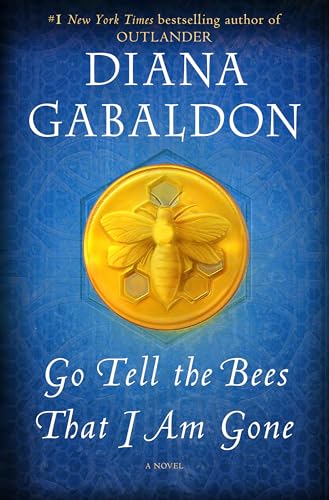 Go Tell the Bees That I Am Gone (Outlander, Bk. 9)