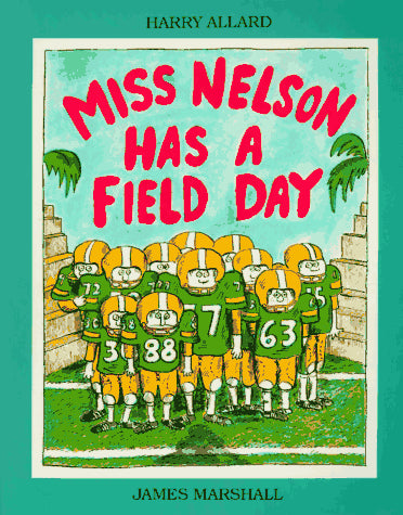 Miss Nelson Has a Field Day