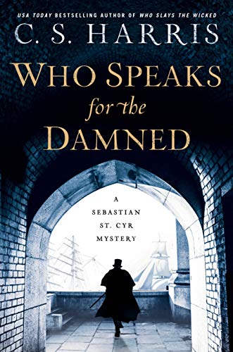 Who Speaks for the Damned (Sebastian St. Cyr Mystery, Bk. 15)