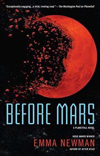 Before Mars (A Planetfall Novel)