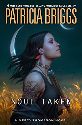 Soul Taken (Mercy Thompson, Bk. 13 )