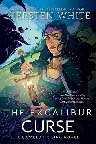 The Excalibur Curse (Camelot Rising Trilogy, Bk. 3)