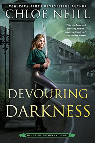 Devouring Darkness (Heirs of Chicagoland, Bk. 4)