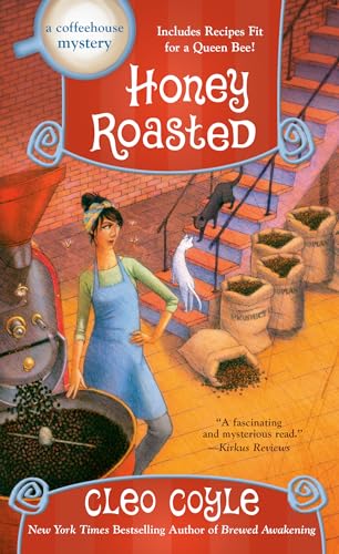 Honey Roasted (A Coffeehouse Mystery, Bk. 19)