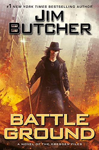 Battle Ground (Dresden Files, Bk. 17)