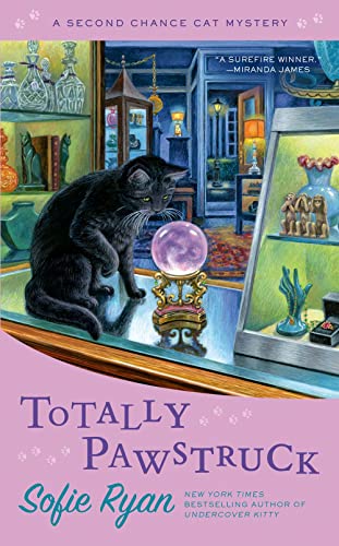 Totally Pawstruck (Second Chance Cat Mystery, Bk. 9)