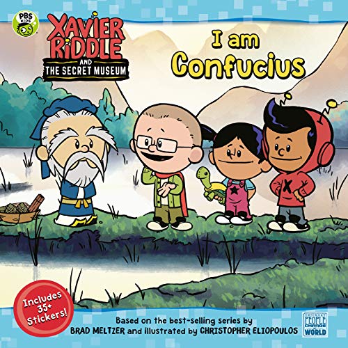 I Am Confucius (Xavier Riddle and the Secret Museum)