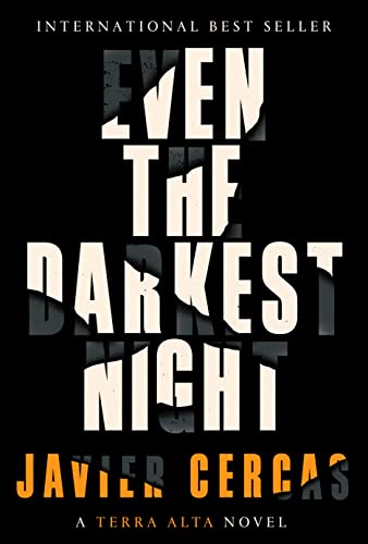 Even the Darkest Night (Terra Alta)