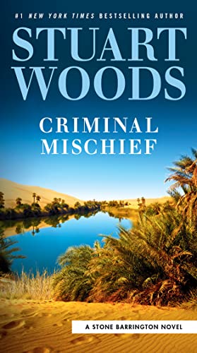 Criminal Mischief (A Stone Barrington Novel, Bk. 60)