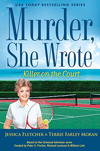 Killer on the Court (Murder, She Write, Bk. 55)