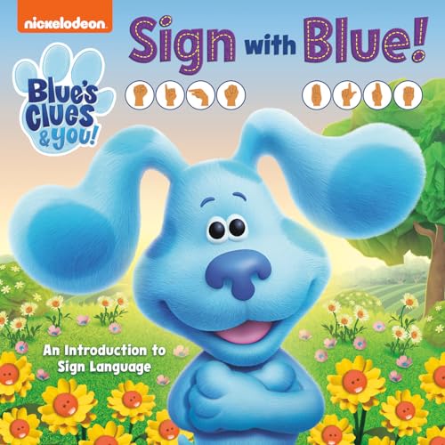 Sign With Blue! (Blue's Clues & You)