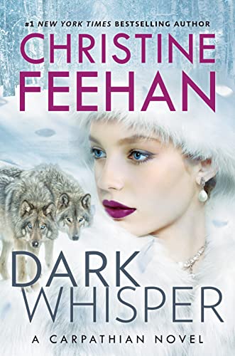 Dark Whisper (A Carpathian Novel, Bk. 36)