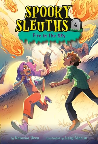 Fire in the Sky (Spooky Sleuths, Bk. 4)