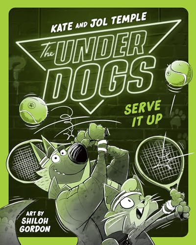 Serve It Up (The Underdogs, Bk. 3)