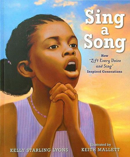 Sing a Song: How Lift Every Voice and Sing Inspired Generations