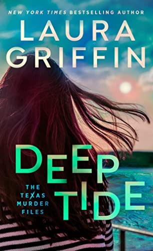 Deep Tide (The Texas Murder Files, Bk. 4)