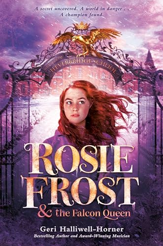 Rosie Frost and the Falcon Queen