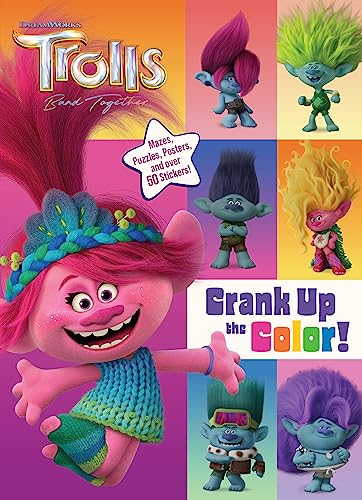 Crank Up the Color! (DreamWorks Trolls Band Together)