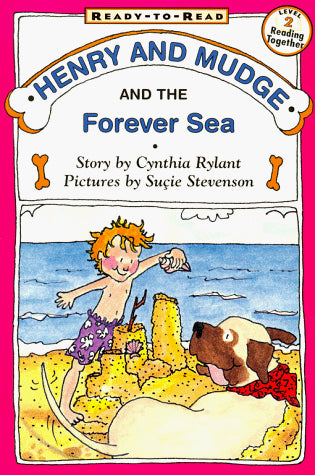 Henry and Mudge and the Forever Sea (Ready-To-Read, Level 2)