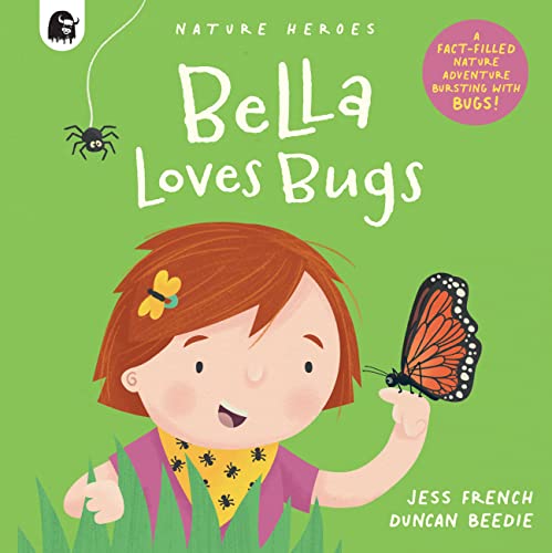 Η Bella Loves Bugs: Μια περιπέτεια γεμάτη με γεγονότα στη φύση που ξεσπάει από ζωύφια!