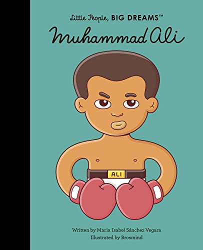 Muhammad Ali (Little People, Big Dreams)