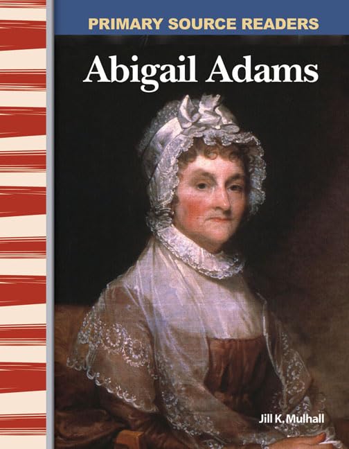 Abigail Adams (Αναγνώστες κύριας πηγής)