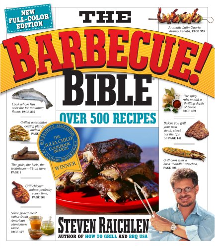 The Barbecue! Bible: Over 500 Recipes