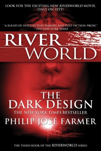 The Dark Design (Riverworld Saga)