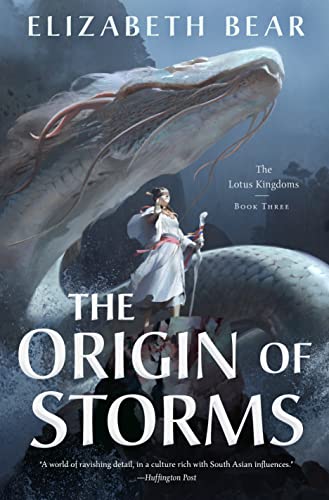 The Origin of Storms (The Lotus Kingdoms, Bk. 3)