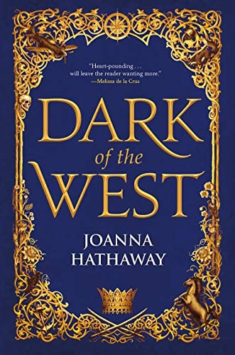 Dark of the West (Glass Alliance, Bk. 1)