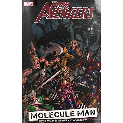 Molecule Man (Dark Avengers, Volume 2)