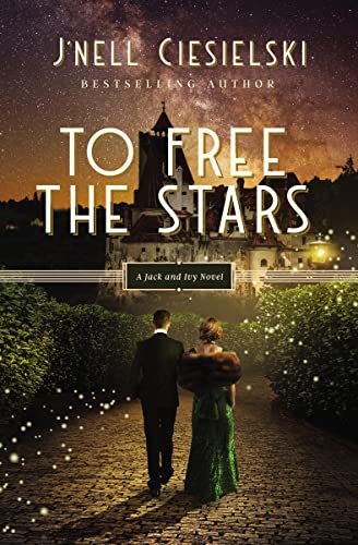 To Free the Stars (Jack and Ivy, Bk. 2)