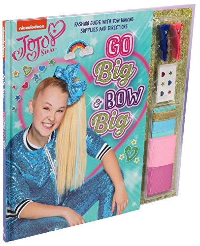 Go Big & Bow Big (JoJo Siwa)